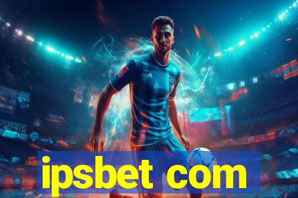 ipsbet com